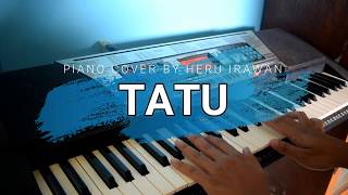 Video thumbnail of "TATU - Didi Kempot (Piano Cover by Heru Irawan)"