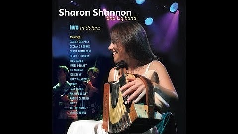 Sharon Shannon feat Dessie O'Halloran & The Brennan Sisters - Come Down from the Mountain Katie Daly