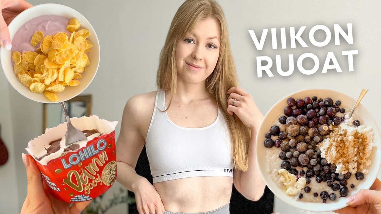 MITÄ SÖIN VIIKON AIKANA🥝🍨🍳