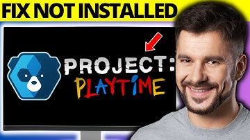 How To Fix Easy Anti-Cheat Not Installed on Project Playtime