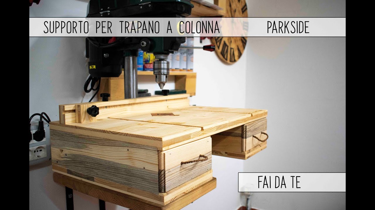🏚 FAI DA TE 🛠 SUPPORTO PER TRAPANO A COLONNA PARKSIDE 💡