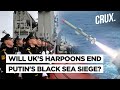UK To Send Lethal Harpoon Missiles To Ukraine l Will It Help Counter Putin’s Warships In Black Sea?