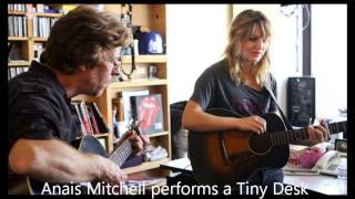 Anais Mitchell - NPR Music Tiny Desk Concert (remastered audio)