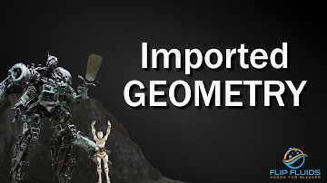 Mastering Geometry Import in FLIP Fluids | Complete Guide Series Episode 5