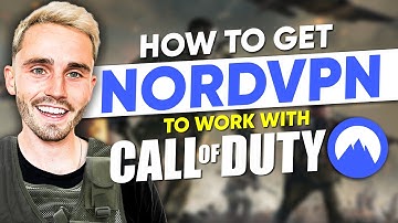 How to Get NordVPN to Work on Call of Duty (COD)