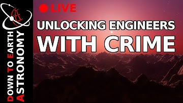 The Secret Ingredient is Crime Elite Dangerous Odyssey Live With Down To Earth Astronomy