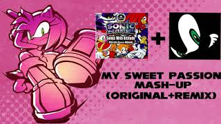 REUPLOADED My Sweet Passion (Amy's Theme Sonic Adventure 1 Mash-Up Original+REMIX)