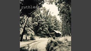 Patience - Ruthless
