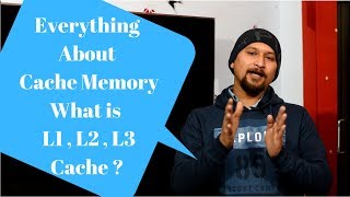Cache Memory ! Everything About L1,L2,L3 Cache Memory