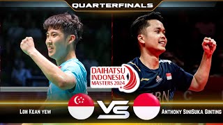Anthony SiniSuka Ginting vs Loh Kean Yew | QF | Indonesia Masters 2024 Badminton