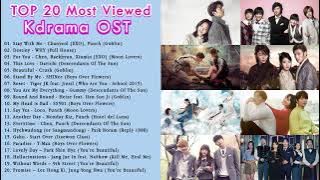 Top 20 Korean OST - Most Viewed Kdrama OST - Favorite Korean Drama OST Playlist 2021