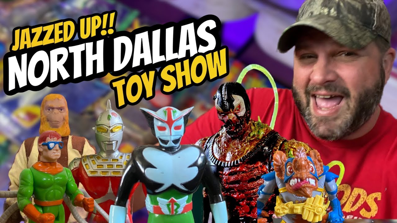 NORTH DALLAS TOY SHOW (Epic Vintage Toys and Modern Toys) YouTube