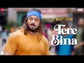 Tere Bina | Kisi Ka Bhai Kisi Ki Jaan | Salman Khan | Sajid &amp; Wajid