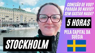 ESTOCOLMO, Suécia em 5 horas - turismo express na parada do navio sem gastar nada!