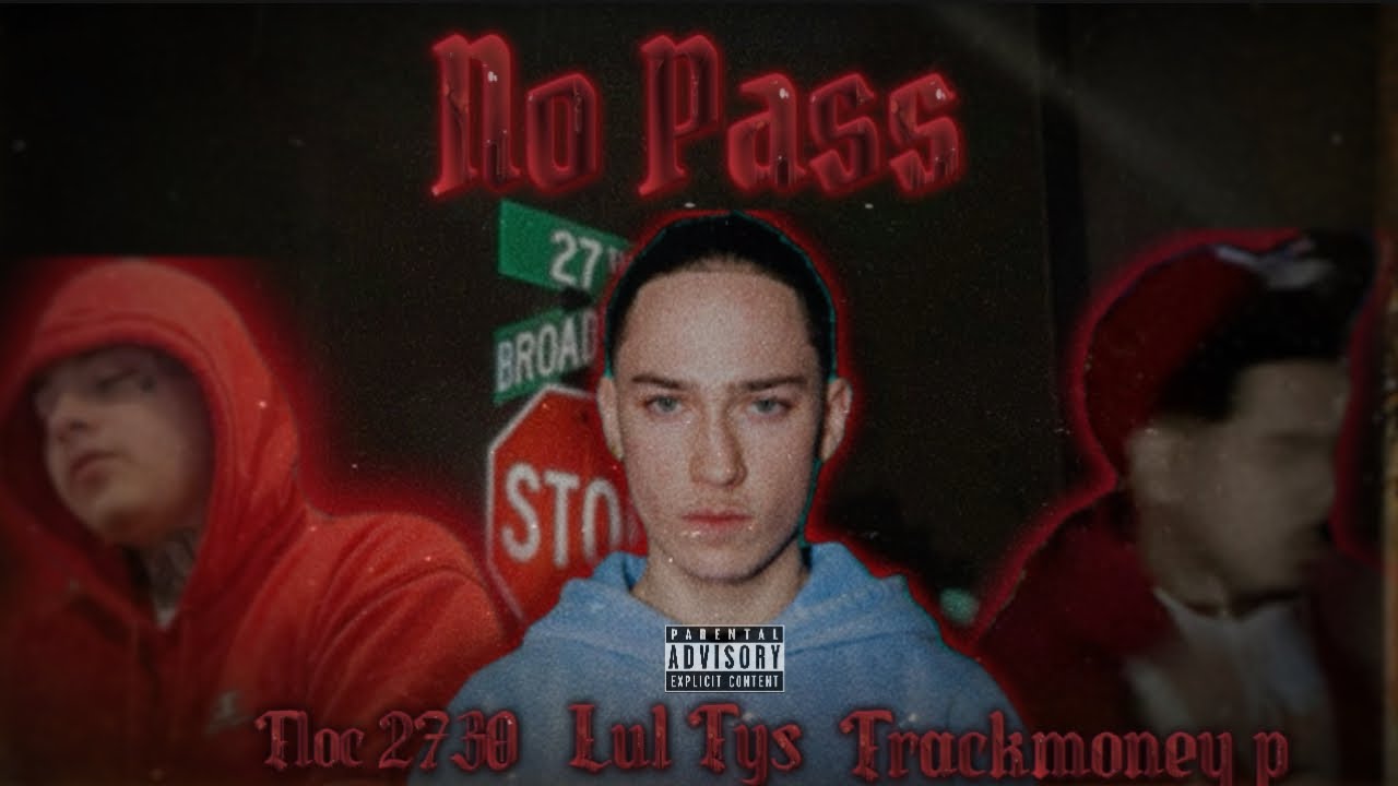 Tloc Rapper Tloc 2730 x Lul Tys x Trackmoney P - No Pass - YouTube