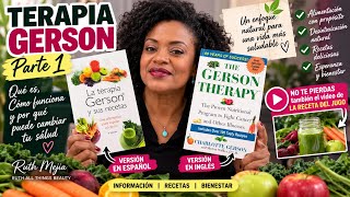 Terapia Gerson Parte 1 | Leí los 2 libros: ¿Qué propone realmente? @RuthMejiaRM