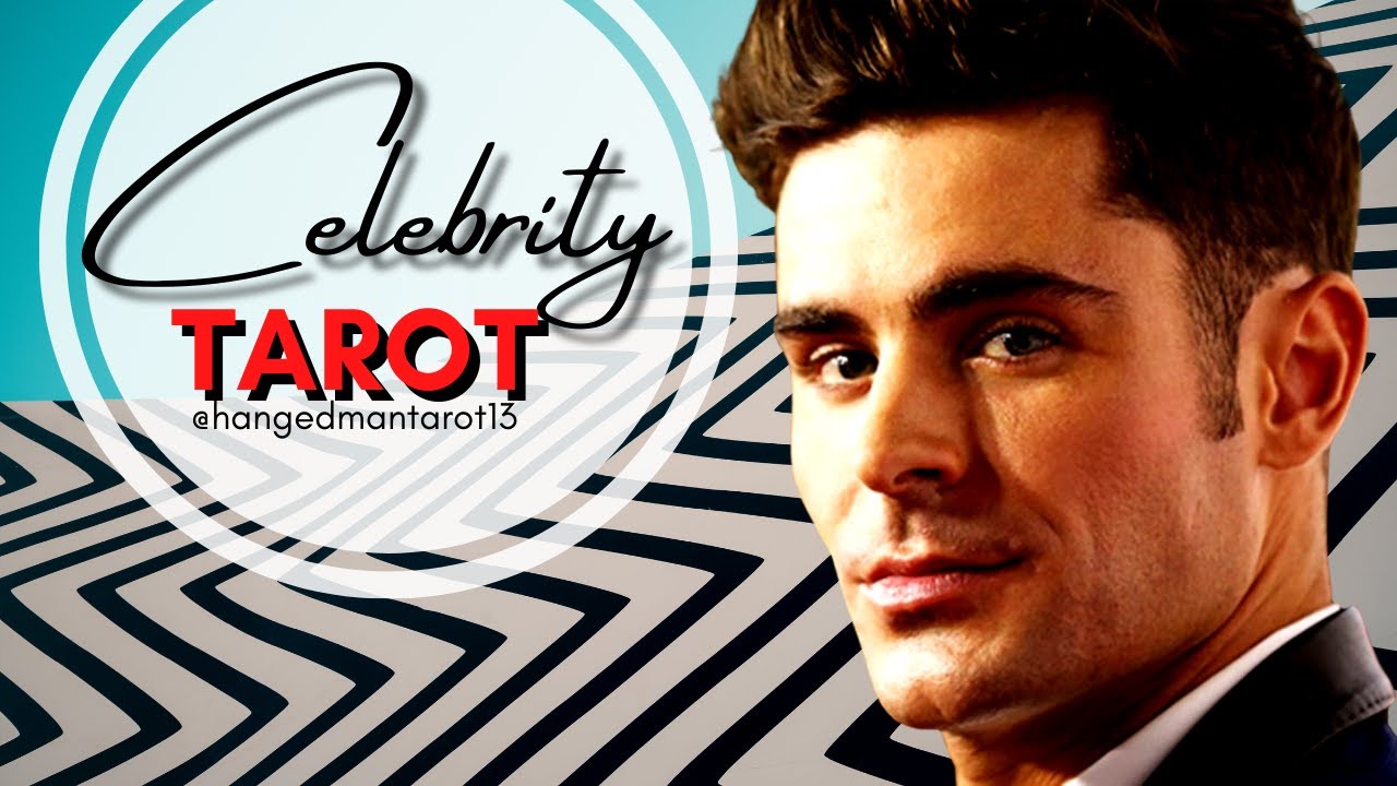 TIK TOK tarot reading celebrity ZACH EFRON tarot reading WHATS