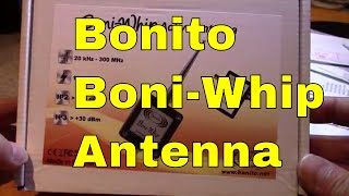 Bonito Boniwhip Antenna  Unboxing