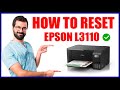 كيفية إعادة ضبط طابعة EPSON L3110 