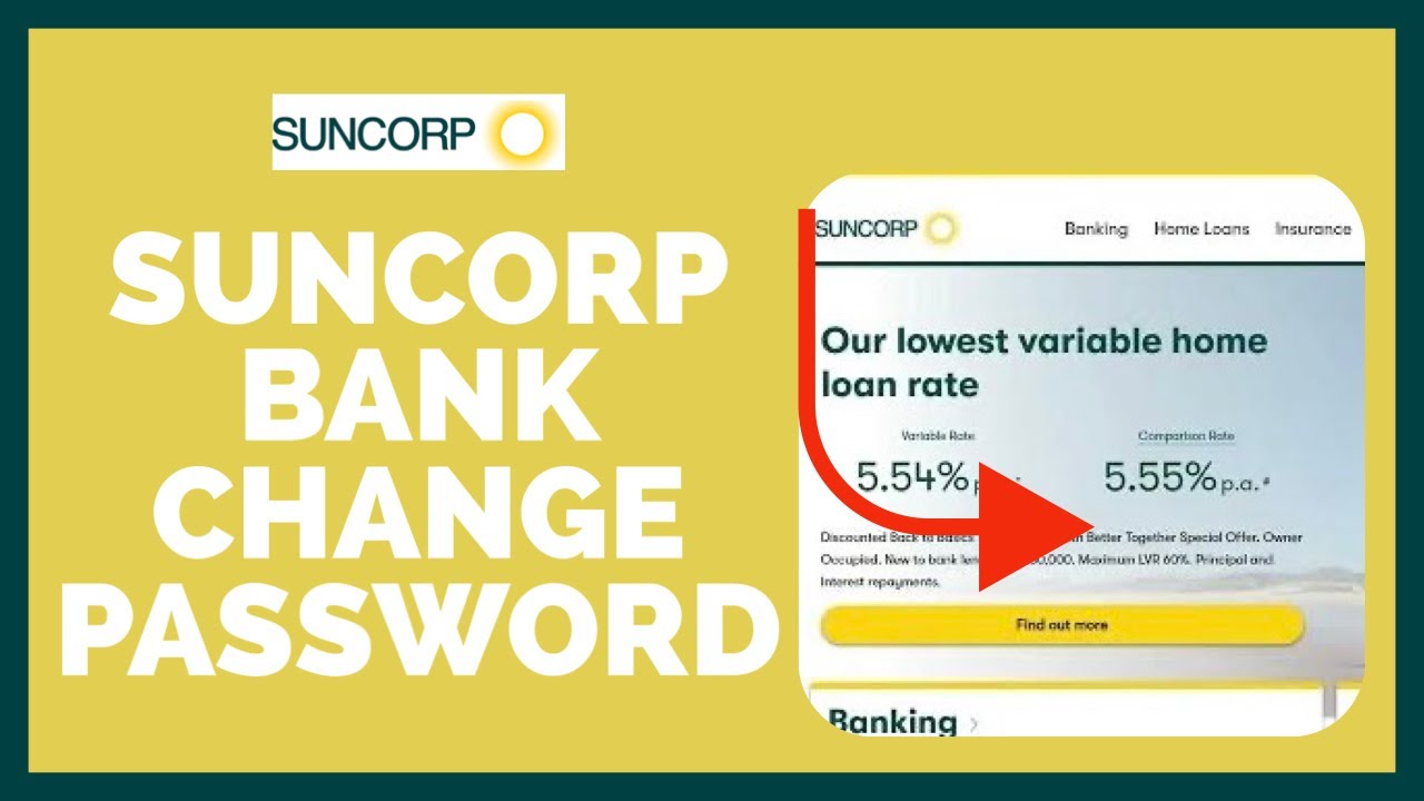 Suncorp Bank Password Change: How To Change Suncorp Bank Password On Pc 2023?