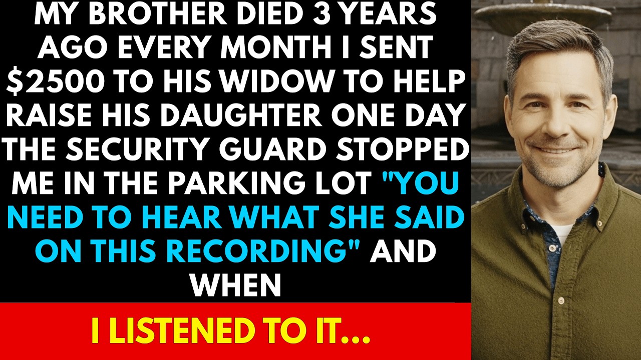 My Brother D!ied Three Years Ago, I Was Sending Money To His Widow. Then A Security Guard...