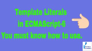How to use Template String or String Literals in ECMAScript 2015