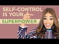 5 Ways to Improve your SELF CONTROL