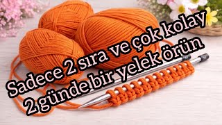 Çok kolay örgü modeli anlatımlı#knitting #knittingdesign#modelos#örgü#crochet 