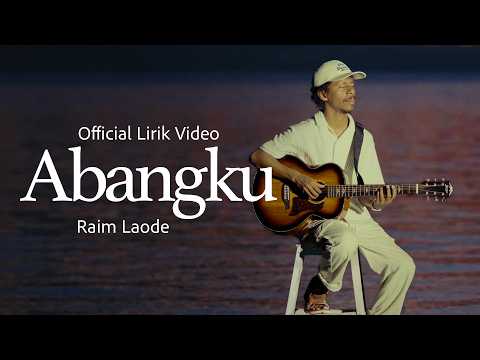 Abangku - Raim Laode (Video Lirik
