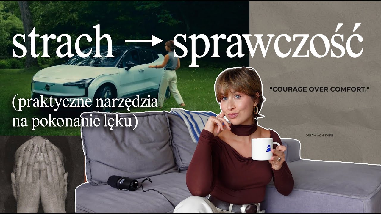 Jak przestać się bać i zacząć naprawdę żyć