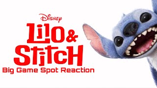 Lilo & Stitch (2025) - Big Game Spot Reaction