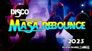 NONSTOP DISCO TIKTOK MASA REBOUNCE - DJ RYLE GAJANO REMIX 2023
