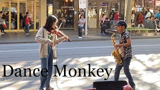 Dance Monkey - Saxophone and Violin Street performance by talented sister-brother duo