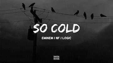 Eminem feat. NF, Logic - So Cold | HUD$ON