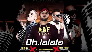 Beethoven Villaman Ft Bulin 47 y Ceky Viciny – Oh La La La