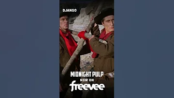Watch DJANGO (1966) for FREE | Midnight Pulp is now on Freevee!