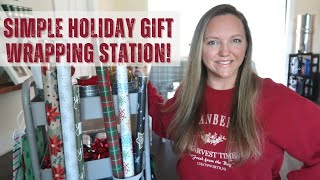 ORGANIZED CHRISTMAS GIFT WRAPPING STATION || NO MORE MISSING TAPE...MAYBE
