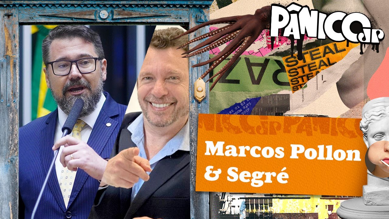 MARCOS POLLON E SEGRÉ – PÂNICO – 21/09/2023