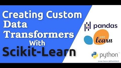 Creating Custom Data Transformers with Scikit-learn Python