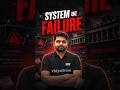 system Kaa Failure l Ft.Ankit Tiwari #vidyagram