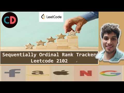 Sequentially Ordinal Rank Tracker |Leetcode 2102|Live coding session 🔥🔥 ...