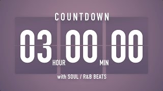3 Hours Countdown Timer Flip clock🎵 \/ +SOUL R\&B Beats 🎧 + Bells 🔔