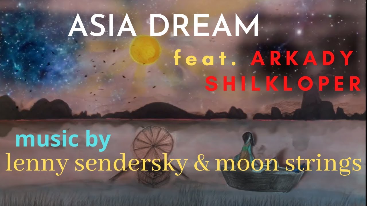 Asia dream