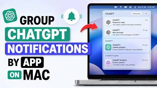 Как сгруппировать уведомления ChatGPT по приложению на Mac screenshot 4