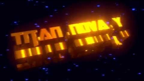 Titan Nova Y Intro by Reoxx and JuniorMotion [Only Blender] [DUAL]