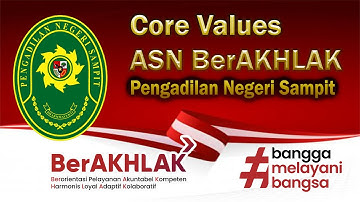 Panduan Perilaku Core Values ASN BerAKHLAK - Pengadilan Negeri Sampit Kelas IB