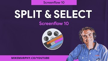 Screenflow 10: How To Split & Select Clips
