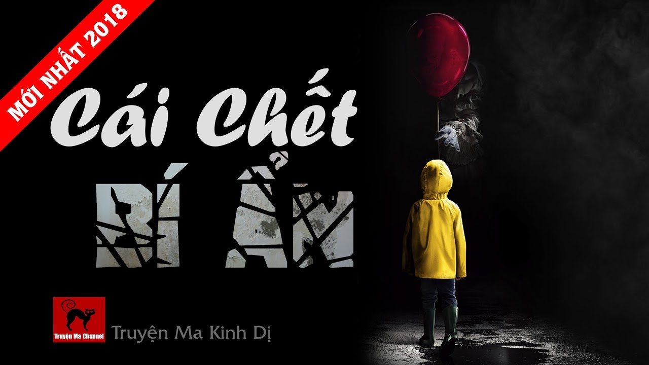 Truyện Ma Kinh Dị, Rùng Rợn: Cái Chết Bí Ẩn | Mới Nhất 2018 - YouTube