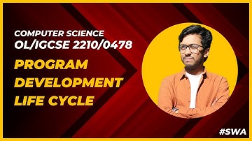 What is Program Development Life Cycle. OLevel/IGCSE Computer Science 2210/ 0478