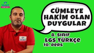 Cümleye Hakim Olan Duygular | 2021 LGS Türkçe Konu Anlatımları #8trkc